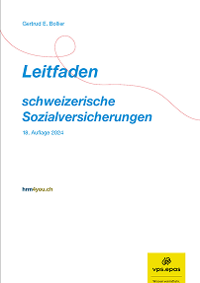 Leitfaden schweizerische Sozialversicherungen 2024 18. aktualisierte Auflage Leitfaden schweizerische Sozialversicherungen 2024 18. aktualisierte Auflage